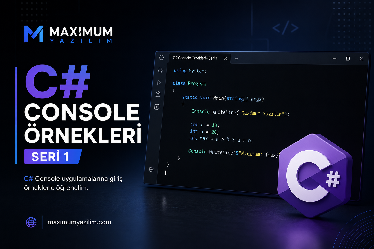C# Console Örnekleri Seri 1